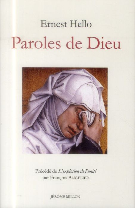 Emprunter Paroles de Dieu, réflexions sur quelques textes sacrés, 1877. Précédé de Hello, l'explosion de l'uni livre