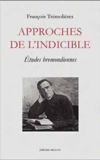 Emprunter Approches de l'indicible. Etudes bremondiennes livre