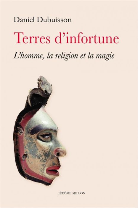 Emprunter Terres d’infortune. L'homme, la religion et la magie livre