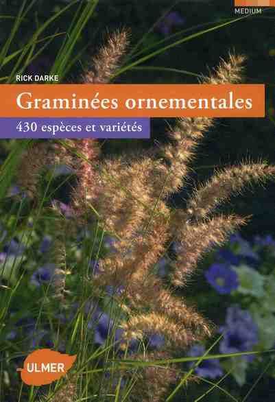 Emprunter Graminées ornementales. 430 espèces et variétés livre