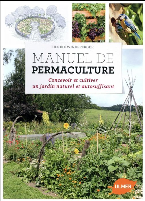 Emprunter Manuel de permaculture. Concevoir et cultiver un jardin naturel et autosuffisant livre