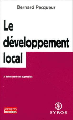 Emprunter Le développement local. 2ème édition revue et augmentée livre