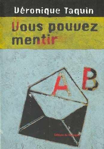 Emprunter Vous pouvez mentir livre