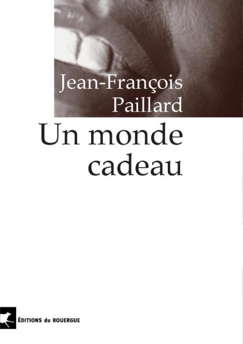 Emprunter Un monde cadeau livre