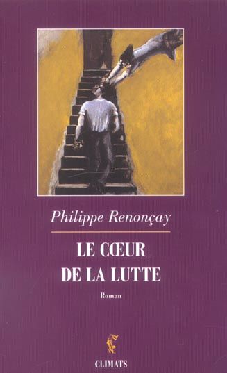 Emprunter Le coeur de la lutte livre