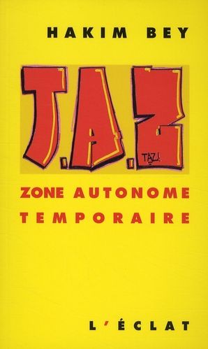 Emprunter TAZ. Zone autonome temporaire livre