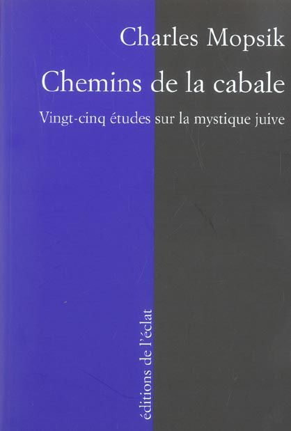 Emprunter Chemins de la Cabale. Vingt-cinq études sur la mystique juive livre