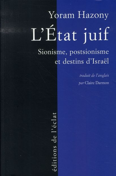 Emprunter L'Etat juif. Sionisme, postsionisme et destins d'Israël livre