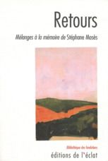 Emprunter Retours. Mélanges à la mémoire de Stéphane Mosès livre