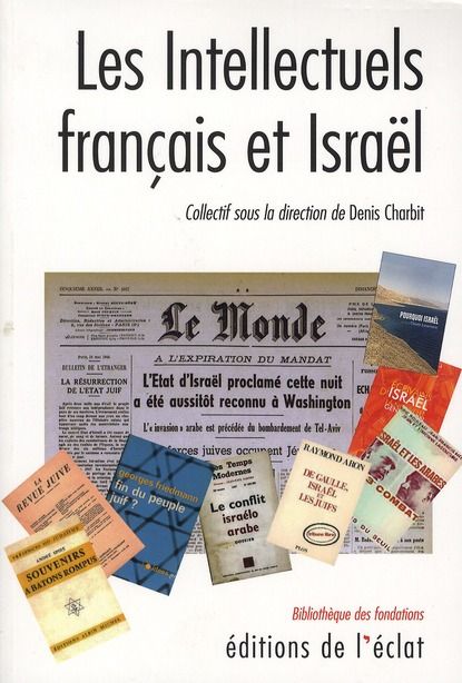 Emprunter Les intellectuels français et Israël livre