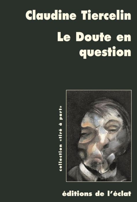 Emprunter Le doute en question. Parades pragmatistes au défi sceptique, Edition revue et augmentée livre