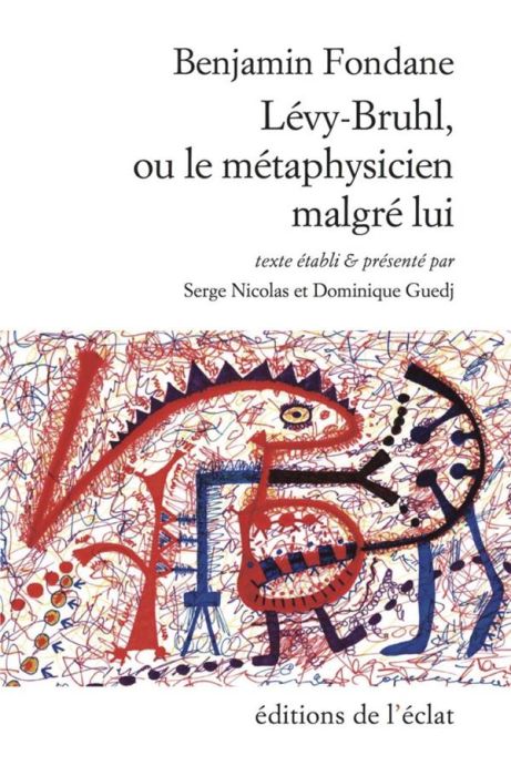 Emprunter Lévy Bruhl ou le métaphysicien malgré lui livre