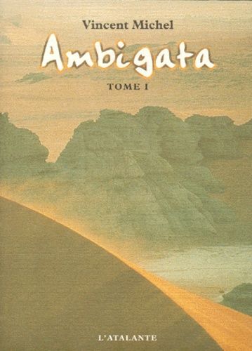 Emprunter Ambigata. Tome 1 livre