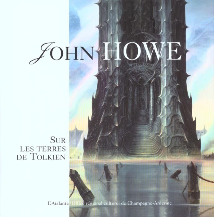 Emprunter John Howe. Sur les terres de Tolkien livre