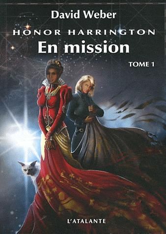 Emprunter Honor Harrington Tome 12 : En mission. Tome 1 livre