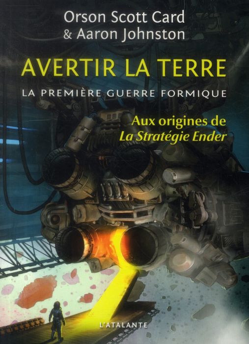 Emprunter La Première Guerre formique Tome 1 : Avertir la terre livre