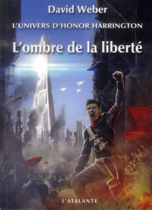 Emprunter L'univers d'Honor Harrington : L'ombre de la liberté livre