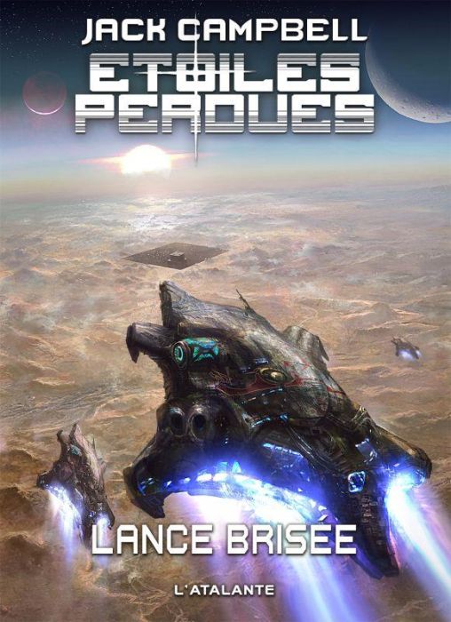 Emprunter Etoiles perdues : Lance brisée livre