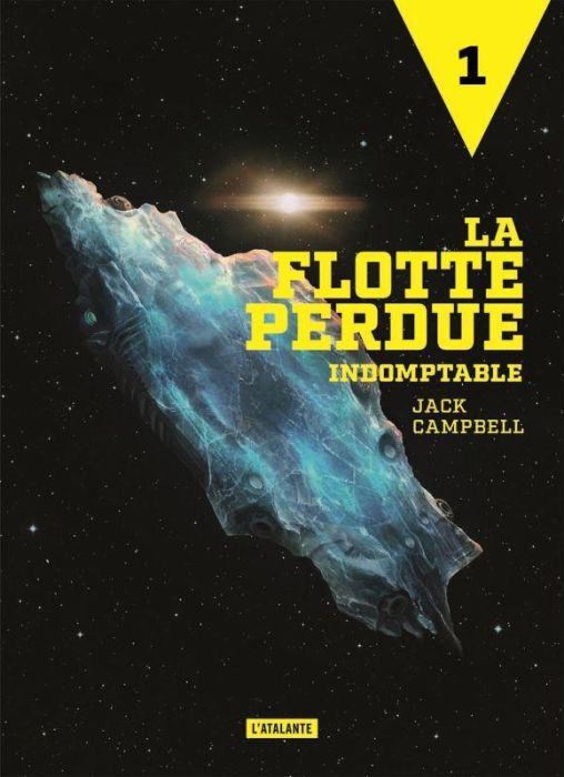 Emprunter La flotte perdue Tome 1 : Indomptable livre