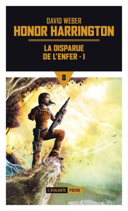 Emprunter Honor Harrington Tome 8 : La disparue de l'enfer. Tome 1 livre