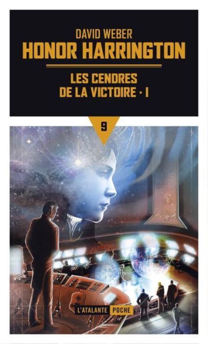 Emprunter Honor Harrington Tome 9 : Les cendres de la victoire. Tome 1 livre