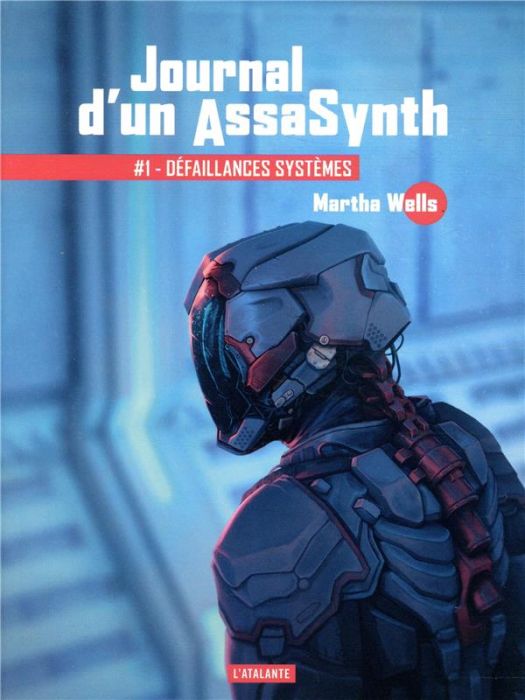 Emprunter Journal d'un AssaSynth Tome 1 : Défaillances systèmes livre