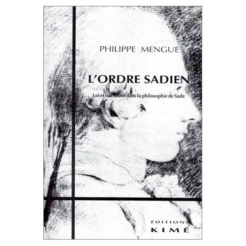 Emprunter L'ordre sadien. Loi et narration dans la philosophie de Sade livre