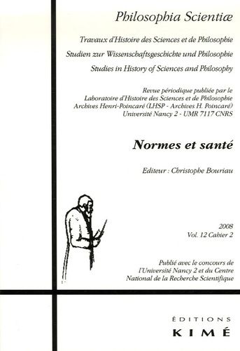 Emprunter Philosophia Scientiae Volume 12 N° 2/2008 : Normes et santé livre