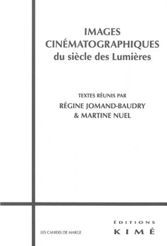 Emprunter Images cinématographiques du siècle des Lumières livre