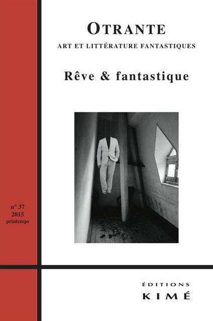 Emprunter Otrante N° 37, Printemps 2015 : Rêve & fantastique livre