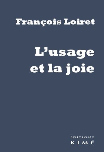 Emprunter L'usage et la joie livre