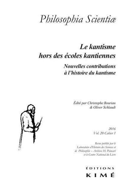 Emprunter Philosophia Scientiae Volume 20 N° 1/2016 : Le kantisme hors des écoles kantiennes. Nouvelles contri livre