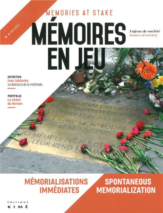 Emprunter Mémoires en jeu N° 4, septembre 2017 : Mémorialisations immédiates livre