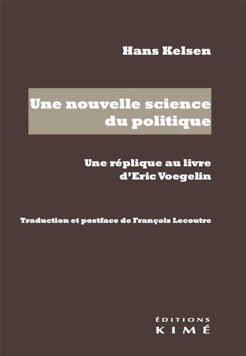 Emprunter Une nouvelle science du politique. Une réplique au livre d'Eric Voegelin livre