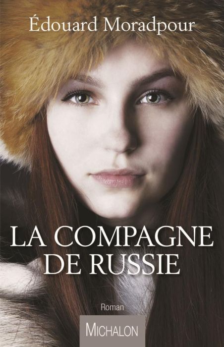 Emprunter La Compagne de Russie livre