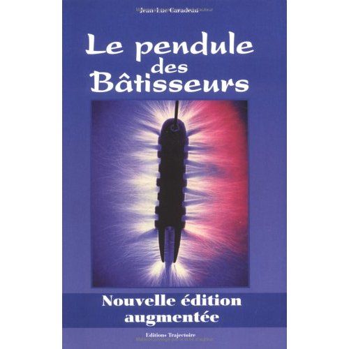 Emprunter LE PENDULE DES BATISSEURS. Edition 1999 livre