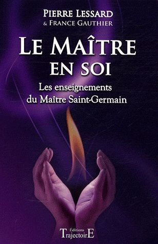 Emprunter Le Maître en soi. Les enseignements du Maître Saint-Germain livre