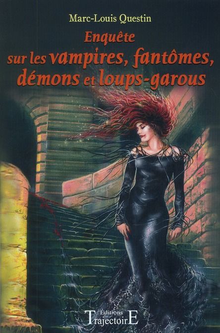 Emprunter Enquêtes sur les vampires, fantômes, démons et loups-garous livre