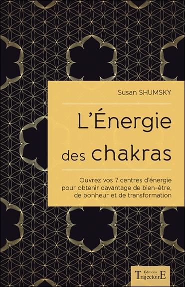 Emprunter L'énergie des chakras. Ouvrez vos 7 centres d'énergie pour obtenir davantage de bien-être, de bonheu livre