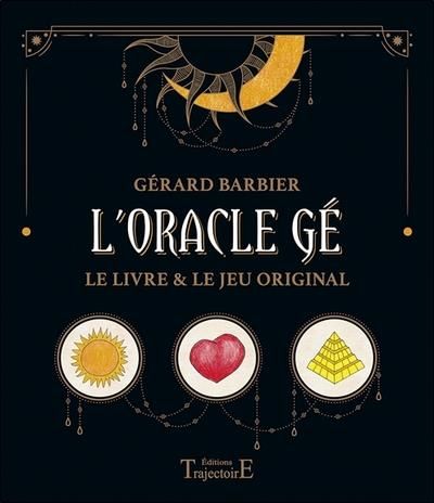 Emprunter L'Oracle Gé. Le livre & le jeu original livre