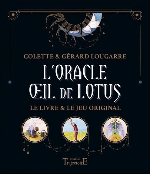 Emprunter L'oracle oeil de lotus. Le livre et le jeu original. Avec 55 cartes livre