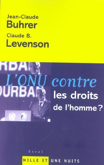 Emprunter L'ONU contre les droits de l'homme ? livre