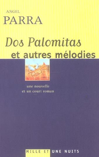 Emprunter Dos palomitas et autres mélodies livre