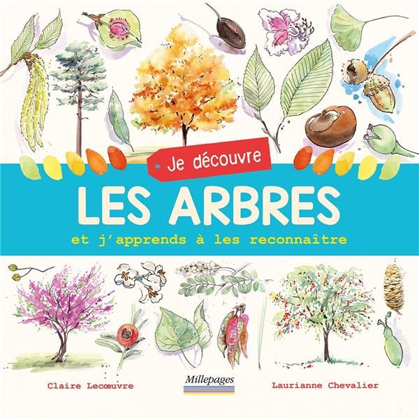 Emprunter Je découvre les arbres et j'apprends à les reconnaître livre