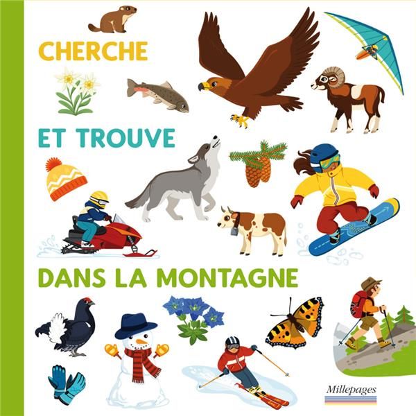 Emprunter Cherche et trouve dans la montagne livre