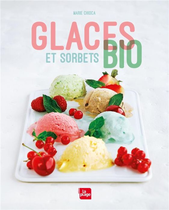 Emprunter Glaces et sorbets bio livre