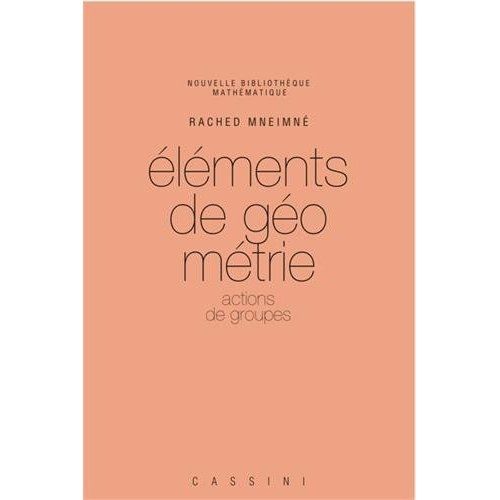 Emprunter Eléments de géométrie. Actions de groupes livre