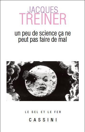 Emprunter Un peu de science ça ne peut pas faire de mal livre