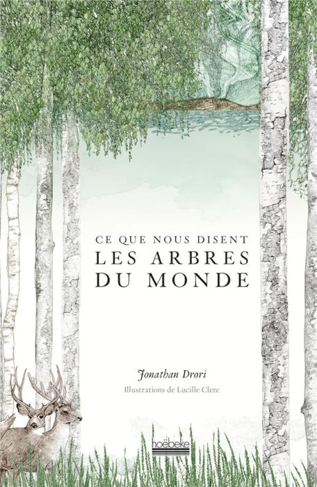 Emprunter Ce que nous disent les arbres du monde livre