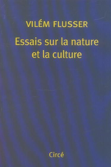 Emprunter Essais sur la nature et la culture livre